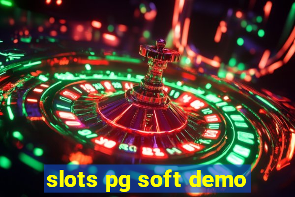 slots pg soft demo